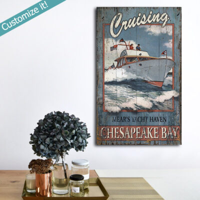 Custom Boating Sign, Nautical decor, Chesapeake Bay