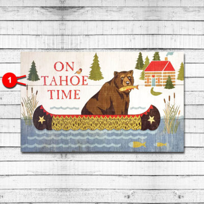 On Tahoe Time Personalized Cabin Sign